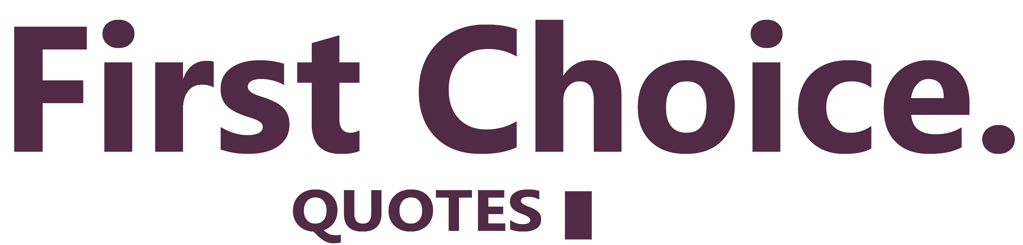 first choice quotes